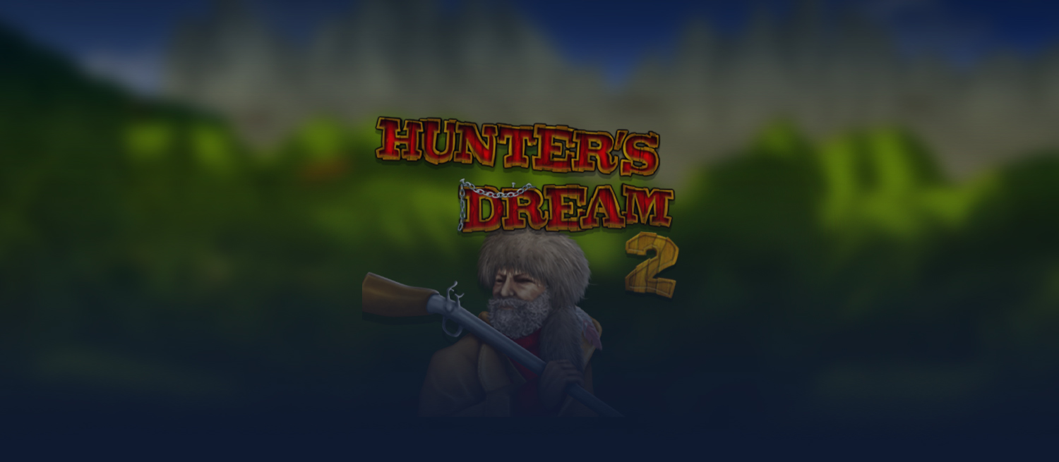 Hunter’s Dream 2 e-gaming